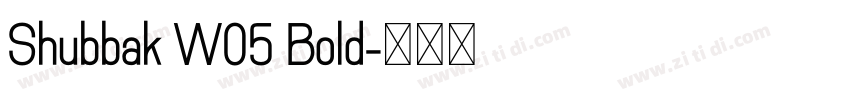 Shubbak W05 Bold字体转换
